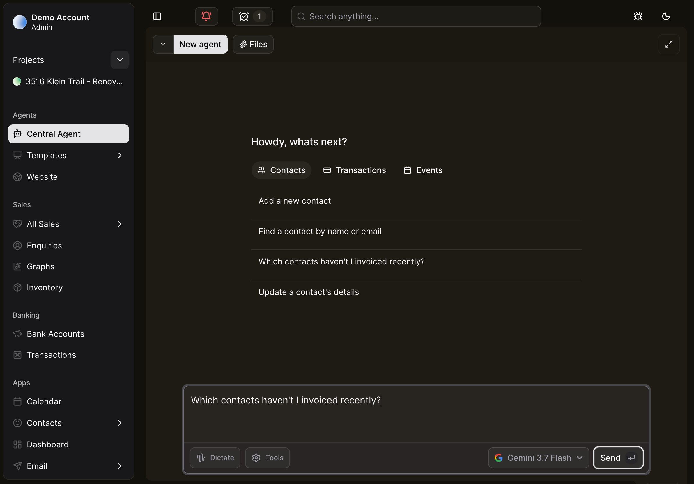 The Central Agent chat suggesting contact, transaction and event actions, with a typed question ready to send